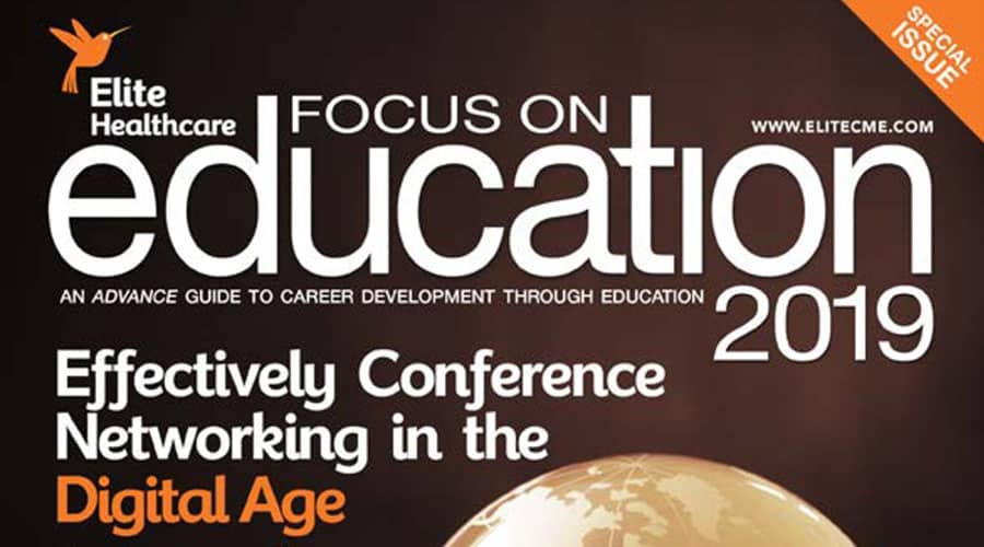 Focus On Education 2019 – An Elite Healthcare Guide