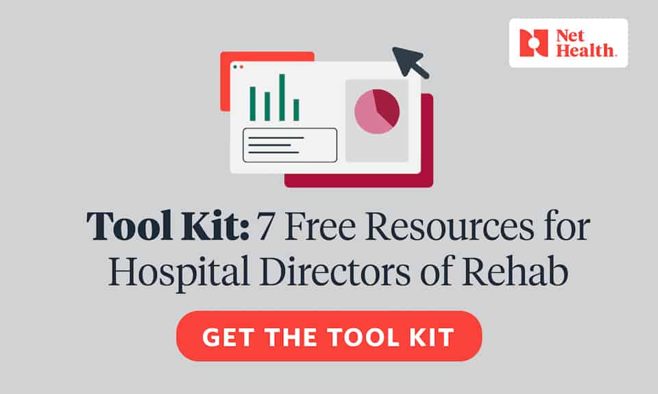Free Tool Kit: 7 Resources for Hospital Rehab Directors